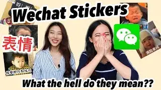 DECODING Wechat Stickers Part 1 | Chilling Chinese | Chinese Buzzwords | 微信表情包