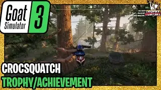 Goat Simulator 3 - Crocsquatch Trophy/Achievement