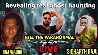 REVEALING real ghost haunting with special guest @RajNPC @paranormalmechanism @dem0npain