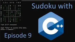 Let's Make Sudoku!  Programming a Recursive Sudoku Solver (C++ Beginner Tutorial, Ep. 9)