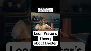 Leon Prater&rsquo;s Theory about Dexter #dexter #dextermorgan #dexterresurrection