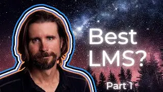 How To Choose the Best LMS Software | PART 1 of 2