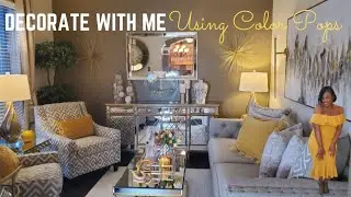 New💛HOW TO USE A POP OF COLOR●Summer Decorate with me●Make a Neutral Space Pop w/ Color●Color Trends