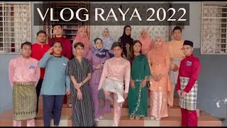 VLOG RAYA 2022 | Fareez Miqael