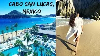 TRAVEL VLOG: CABO SAN LUCAS, MEXICO! / MISS SINGH VLOGS