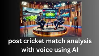Generate POST MATCH Cricket Analysis with AI Voice in MINUTES!