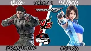 P1 TEKKEN 7 NRC (Dragunov) VS Usama (Asuka)