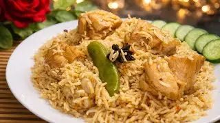 Best & Easy Chicken Pulao Recipe | Spicy Chicken Pulao Recipe 