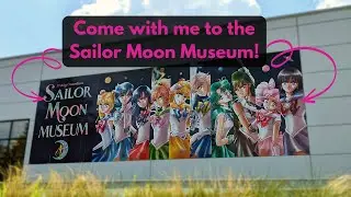 Visiting the Sailor Moon Museum in Tokyo, Japan