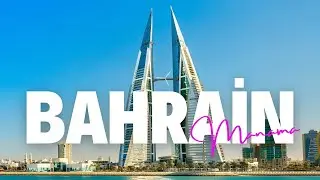 Bahrain Manama City Tour | From Souks to Skyscrapers
