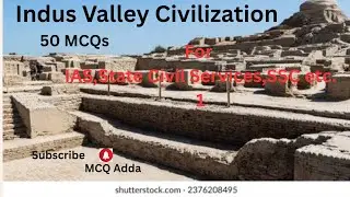 Indus Valley Civilization---1