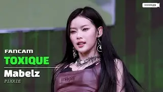 250503 [Fancam] Mabelz PIXXIE - TOXIQUE @ ฝั่งธนเฟส3