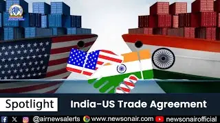 #Spotlight / Discussion on India - US Trade Agreement l 03 February 2026