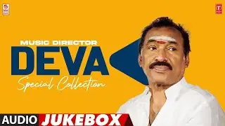 Music Director Deva Special Collection Audio Jukebox | Best Deva Top 10 Songs | Tamil Hits