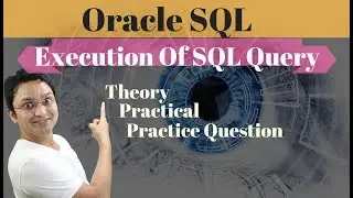 Урок №17. Как работает внутренняя работа SQL-запроса Oracle