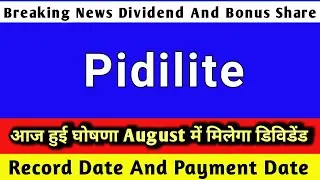 pidilite share latest news | pidilite share news today | pidilite share dividend 2025 