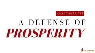 A Defense of Prosperity