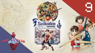RPG Elixir Plays | Suikoden 2 Remaster - Part 9 [Final]