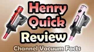 Henry Quick Cordless Bagged Stick Vac Comparison Review