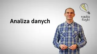 Analiza Danych Pomiarowych-Teoria