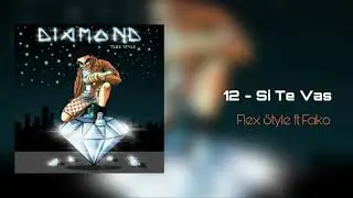 Si Te Vas - Flex Style ft Fako