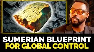 Sumer&rsquo;s Ancient Debt Trap: Humanity&rsquo;s Oldest Economic Prison | Billy Carson & 4Biddenknowledge