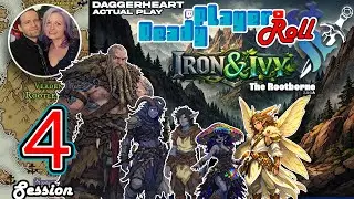 Iron&Ivy The Rootborne Saga– Session 4 - Mountain Pass pt2 | Daggerheart Actual Play