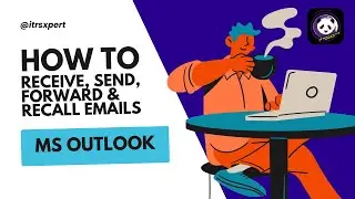 3- Free Outlook course 2024: Receiving, Sending, forwarding & recalling emails in Outlook made easy