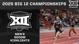 Men's 5000M Highlights | 2025 Big 12 Indoor Track & Field Championships