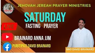 SATURDAY FASTING PRAYER |23-08-2025 | BRO.P.DAVID BRAINARD...