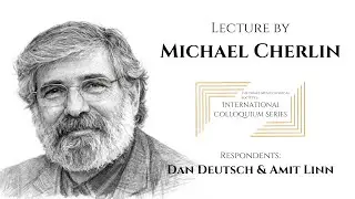 Israel Musicological Society's International Colloquium: Lecture by Michael Cherlin