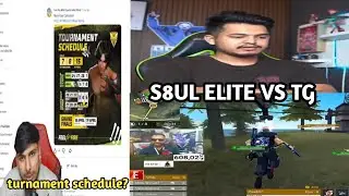 Upcoming turnament dates 🗓️? Total gaming vs s8ul elite fight 🤔 lan event 🤗🤗