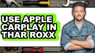 How to Use Apple Carplay in Thar Roxx - Step by Step