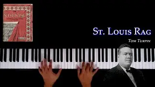 St. Louis Rag - Tom Turpin