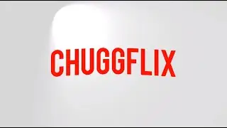 Chuggflix and Chill - ChuggaBoom (Official Music Video)