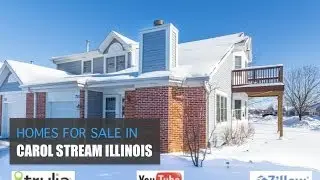 Homes for Sale in Carol Stream Illinois