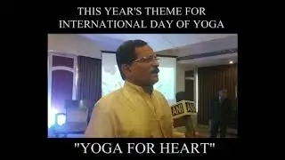 This Years theme for International Day of Yoga 2019 is 'Yoga for Heart'