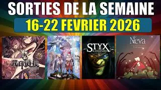 🔥JEUX VIDEO: Les sorties de la semaine du 16 au 22 f&eacute;vrier 2026