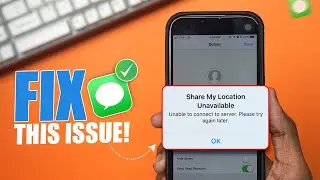 Fix Location Not Available on iMessage iPhone | Fix Location Issue on iPhone Message