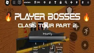 🔥 PLAYER BOSSES 🔥 Class tour part 2 in jjs