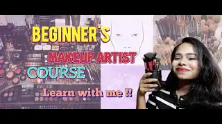 Makeup artist course for Beginners|| makeup classes|| Introduction