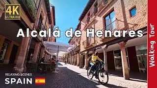 Alcalá de Henares, Madrid 🇪🇸 | Paseo urbano por ciudad Patrimonio 🏛️ | Walking Tour en 4K HDR