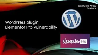 Critical WordPress Elementor Pro Vulnerability in Combination with WooCommerce