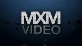 New intro MXM Video