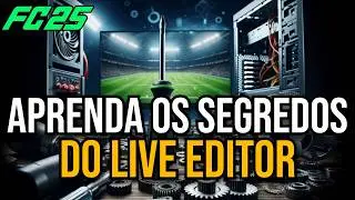 APRENDA OS SEGREDOS DO LIVE EDITOR - FC25