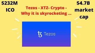 Tezos - XTZ- Crypto - Why it is skyrocketing ...