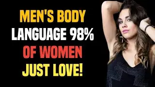 12 Simple Things Confident Men Do With Their Body That Instantly Boost Attraction
