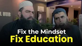 Fix the Mindset | Fix the Education | Change the Mindset | Dr. Shahid Qureshi