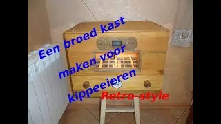 28 Een broedkast maken deel 1