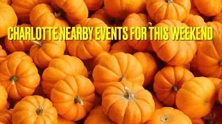🎃Charlotte nearby events Oct this weekend #youtube #2024 #charlotte #fun #event #fall #free